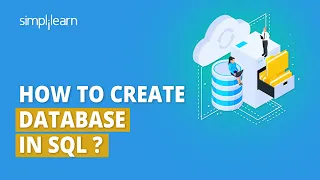 How to Create a Database in SQL Database Table in SQL SQL Tutorial for Beginners Simplilearn