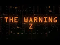 Lagu The Warning - \