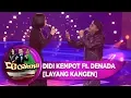Download Lagu PECAH Abis Duet Asyik Didi Kempot Ft Denada [LAYANG KANGEN]   D'Goyang (1/10)