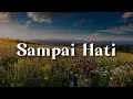 Lagu Sampai Hati,  Suara Cinta,  Usah Tinggal Daku Kekasih  (Lirik)  - Spring || Mix…
