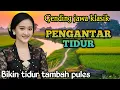 Lagu GENDING JAWA _ UYON UYON PENGANTAR TIDUR _||NGLARAS NYAMLENG - BIKIN TIDUR TAMBAH PULES 