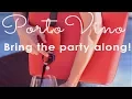 PortoVino - Bring The Party Along