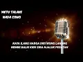 Download Lagu metu talake karaoke nada cowo tanpa kendang