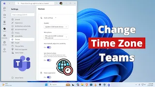 How to Change Time Zone in Microsoft Teams