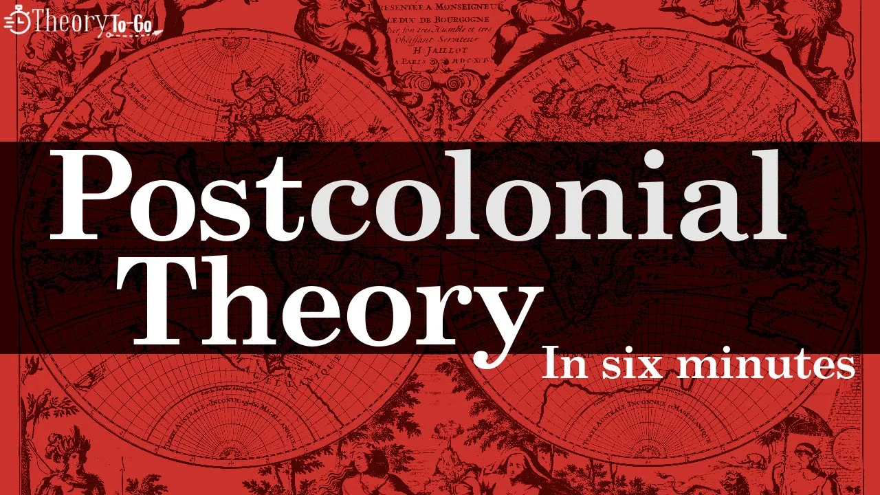 Postcolonialism & Postcolonial Theory: An Introduction