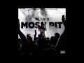 Play-B - Mosh Pit (Prod. OG Bow$er) | AUDIO
