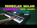 Download Lagu REMBULAN MALAM - Arief | KARAOKE Nada Wanita, HD