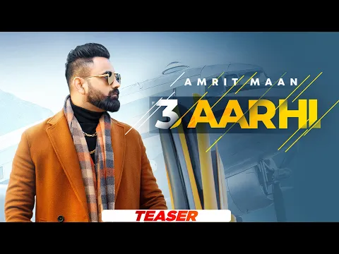 Download MP3 3 Aarhi (Teaser) | Amrit Maan | Desi Crew | Sukh Sanghera | Latest Punjabi Song 2021 | Speed Records