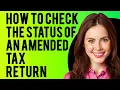 How To Check The Status Of An Amended Tax Return Where s My Amended Return