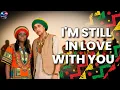 Lagu I'm Still In Love With You - Alton Ellis / Sean Paul (Rooted Reggae Cover) | Classic Riddim Tribute