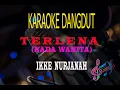 Lagu Karaoke Terlena Nada Wanita - Ikke Nurjanah (Karaoke Dangdut Tanpa Vocal)