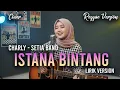 Lagu Istana Bintang - Charly (Setia Band) | Full Lirik (AI Cover) SKA Reggae Version