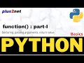 Python functions declaring and passing parameters with return value and calling the function