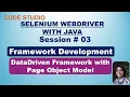 Selenium Webdriver With Java Automation Framework Development With Practical Demonstration