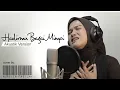 Lagu HADIRMU BAGAI MIMPI - NURTITA FADILAH (Akustik Version) | Fauzi Bima Cover