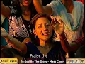 "To God Be The Glory"  150 Voice Mass Choir for Classic Hymns   Ancient of Days   Classic Hymns