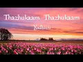 Download Lagu Thazhukam Thazhukam -Lyrics | Yodhavu - The Warrior Movie Song | Malayalam song