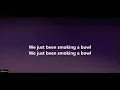 Chance The Rapper -  Smoke Break Ft  Future Lyrics