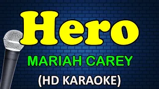 Download HERO - Mariah Carey (HD Karaoke) MP3