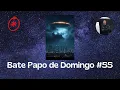 Lagu Bate papo de Domingo # 55