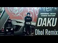 Daku Dhol Remix Inderpal Moga Chani Nattan Ft. (UDBN) Dj AK 1411