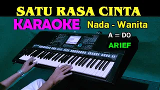 Download SATU RASA CINTA - Arief | KARAOKE Nada Wanita MP3