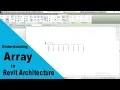 How to Array in Revit Architecture-Understanding Array Tool in Revit Architecture-Revit Tutorials