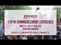 138th Morehouse College Commencement - 2022 Live