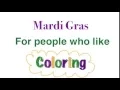 Mardi Gras for people who like coloring