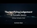 Serbian Orthodox Choir - The Terrifying Judgement Spanish-English Lyrics