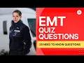 EMT Quiz Questions - Emergency Medical Technician Practice Test 25 Need to Know Questions