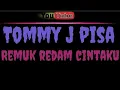 Download Lagu karaoke tommy j pisa - remuk redam cintaku