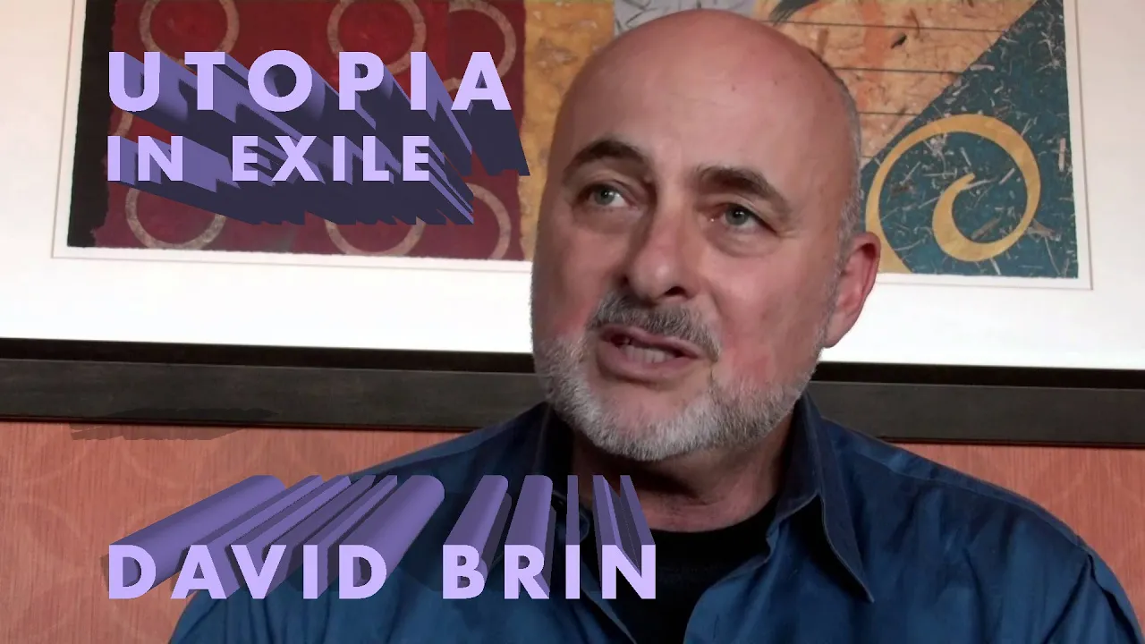 David Brin - Utopia in Exile