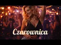 Lagu CZAROWNICA - FANATIC 🎧⚡🔥 Polska Muzyka do Tańca COVER Disco Polo #dj