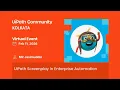 0005 UiPath Screenplay In Enterprise Automation