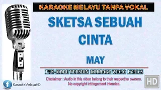 Download May - Sketsa Sebuah Cinta (Unplugged) | Karaoke Minus One | Lirik Video HD MP3