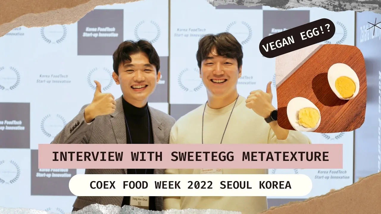 SweetEgg from Metatexture  - Coex Food Week 2022 Seoul, Korea