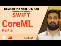 Machine Learning using Swift CoreML in iOS Part 2