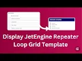 Display JetEngine Repeater Fields in Elementor Loop Grid Template