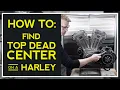 How to Find Top Dead Center on a Harley