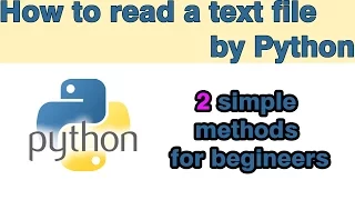 Python tutorial read text file 2 simple methods