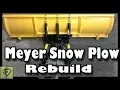 I turned a Junk Meyer Snow Plow into a New Rebuilt