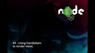 Node js tutorials - Using The Handlebars View Engine