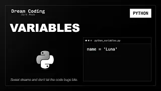 Python Variables Python Syntax to Fall Asleep To