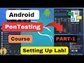 Android Emulator Setup Android Pentesting Course