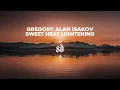 Lagu [8D Audio] Sweet Heat Lightening - Gregory Alan Isakov