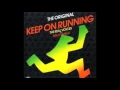 Lagu Real Milli Vanilli -- Keep On Running