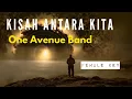 Download Lagu kisah antara kita (one avenue band) female key karaoke