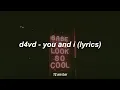 Download Lagu d4vd - you and i (lyrics)
