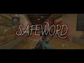 SAFEWORD (A Call of Duty Montage)